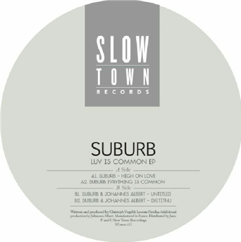 SUBURB - Luv Is Common - Slow Town