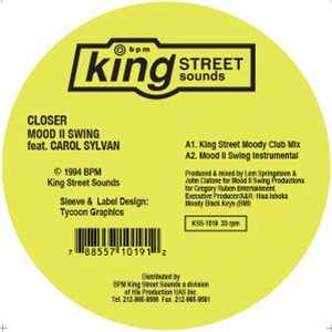 MOOD II SWING - CLOSER (Yellow Vinyl Repress) - KING STREET SOUNDS