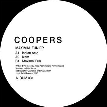 Coopers - Maximal Fun EP - DUM Records Coopers - Maximal Fun EP - DUM Records