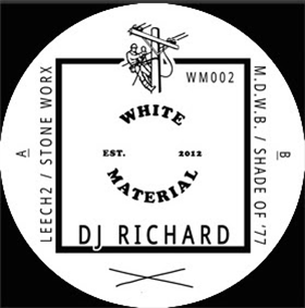 DJ Richard - Leech 2 - White Material DJ Richard - Leech 2 - White Material