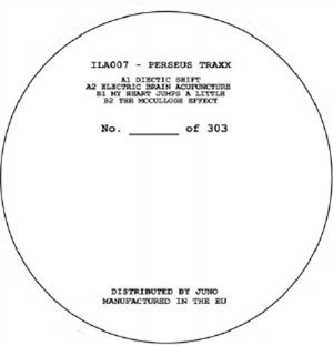 PERSEUS TRAXX - ILA007 - I Love Acid