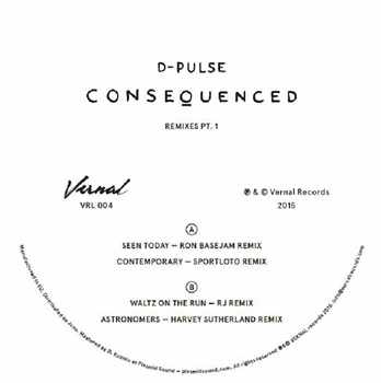 D PULSE - Consequenced Remixed Pt.1 - Vernal