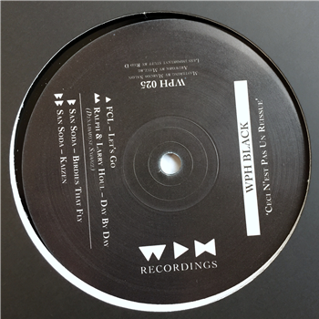 CECI N’EST PAS UN REISSUE - Va - We Play House Recordings