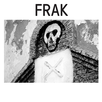 FRAK - PRIMITIVE DRUMS - Lux Rec