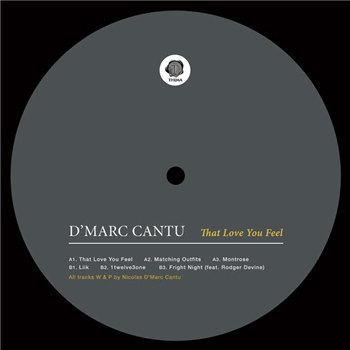 D’Marc Cantu - That Love You Feel - Thema Recordings