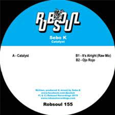 Sebo K - Catalyst - Robsoul Recordings