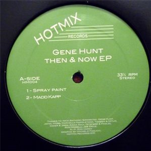 Gene Hunt - Then & Now EP - HOT MIX