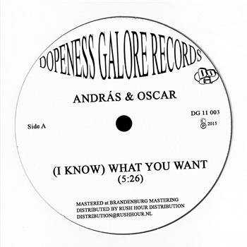 ANDRAS & OSCAR - WHAT U WANT - Dopeness Galore