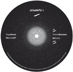 Diego Amura - No Gravity EP - Nowhere Diego Amura - No Gravity EP - Nowhere