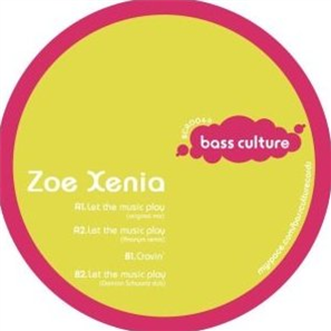 Zoe Xenia– Let The Music Play - BASS CULTURE 