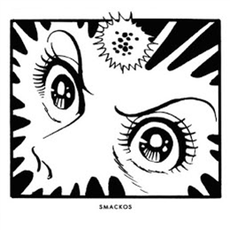 Smackos - The Age Of Candy Candy (2x12") - Forbidden WorldBerceuse Heroique