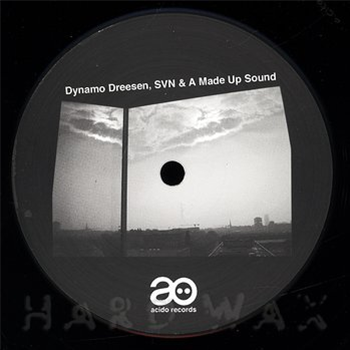 Dynamo Dreesen, SVN and A Made Up Sound - Acido