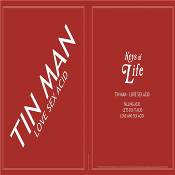 Tin Man - Love Sex Acid - Keys Of Life