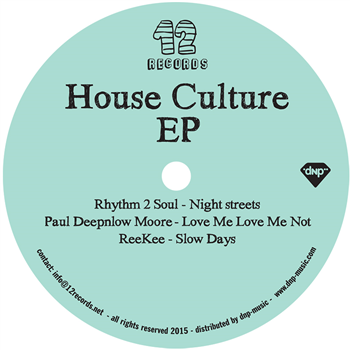 House Culture EP - 12Records