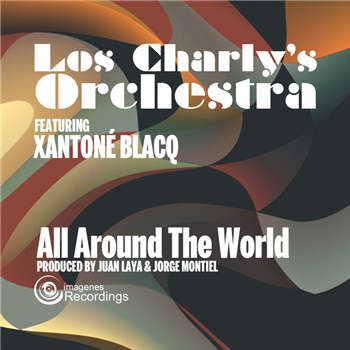 Los Charlys Orchestra - All Around the World - Imagenes