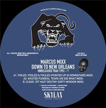 Marcus Mixx – Down To New Orleans - SKYLAX RECORDS