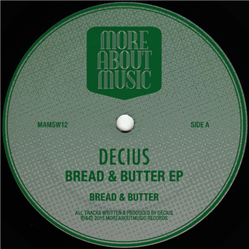 Decius - Bread & Butter - MORE ABOUT MUSIC