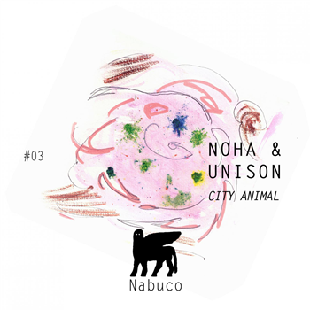 Noha - Nabuco 03 EP - Nabuco