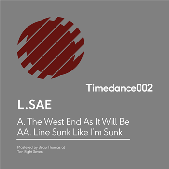 L.SAE - The West End as it Will Be - Timedance