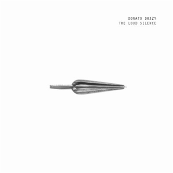 Donato Dozzy - The Loud Silence (Deluxe Printed Innrsleeve, Inlet Poster, Mp3) - Further Records