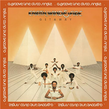 Earth, Wind & Fire - Getaway - Groove Line Records