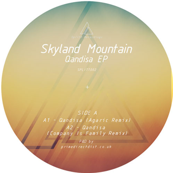 Skyland Mountain - Qandisa - SPLITT RECORDINGS