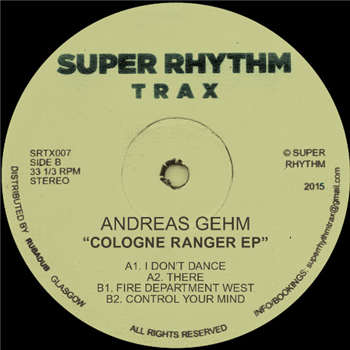 Andreas Gehm - Cologne Ranger EP - Super Rhythm Trax
