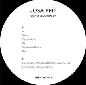 JOSA PEIT - CONSTELLATION EP - THE GYM JOSA PEIT - CONSTELLATION EP - THE GYM