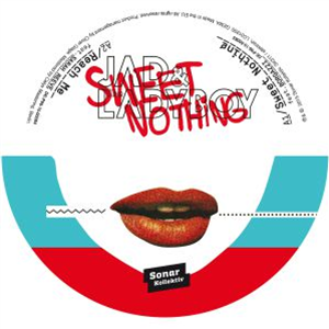 Jad & The Ladyboy - Sweet Nothing EP - Sonar Kollektiv