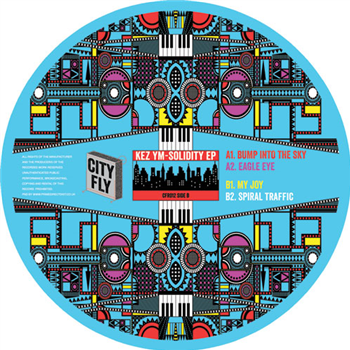 Kez YM - Solidity EP - CITY FLY RECORDS Kez YM - Solidity EP - CITY FLY RECORDS