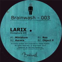Larix - Miniature EP - Brainwash