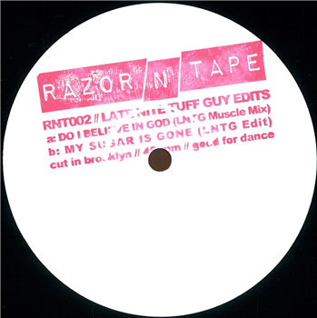 Late Night Tuff Guy - Razor-N-Tape