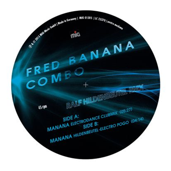 Fred Banana Combo / Ralf Hildenbeutel R  - Manana (electrodance/electropogo) - M.I.G.