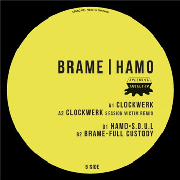 Brame & Hamo - Clockwerk EP (Remastered 2015) - Splendor And Squalour
