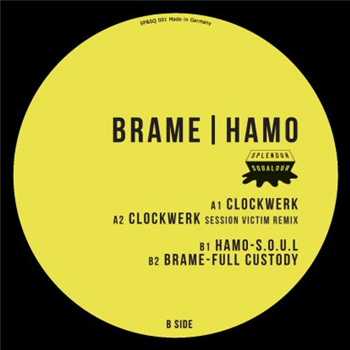 Brame & Hamo - Clockwerk EP (Remastered 2015) - Splendor And Squalour Brame & Hamo - Clockwerk EP (Remastered 2015) - Splendor And Squalour