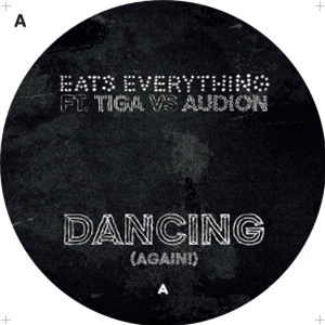 EATS EVERYTHING FT. TIGA VS. AUDION - DANCING (AGAIN!) - METHOD WHITE
