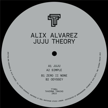 Alix Alvarez - Juju Theory - Taverna Tracks