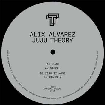 Alix Alvarez - Juju Theory - Taverna Tracks Alix Alvarez - Juju Theory - Taverna Tracks