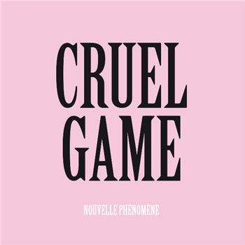 NOUVELLE PHÉNOMÈNE – CRUEL GAME - Bordello a Parigi