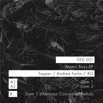 Topper, Andrea Ferlin, RG, Martinez - Memo Boys EP - Tied Topper, Andrea Ferlin, RG, Martinez - Memo Boys EP - Tied