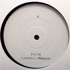 Psyk - LOWDOWN / CRYPT *Repress - nwhite