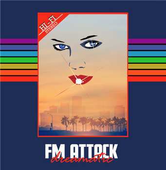 FM ATTACK - DREAMATIC EP - Mothball Record