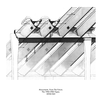 MONUMENTS - FROM THE FUTURE - 1982-1983 TAPES - Mannequin Records