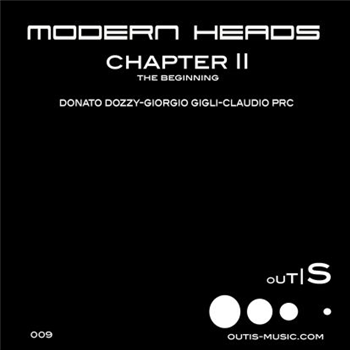 Modern Heads - Chapter Ii (the Beginning) - Outis Modern Heads - Chapter Ii (the Beginning) - Outis