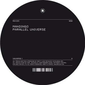 MANDINGO - PARALLEL UNIVERSE EP - Rekids
