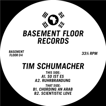 Tim Schumacher - Basement Floor 04 - Basement Floor Records
