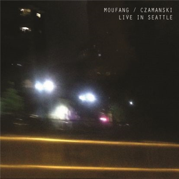 Moufang / Czamanski - Live In Seattle - Further Records