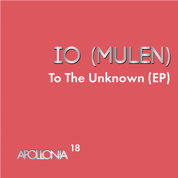 IO (Mulen)  – To The Unknow Malin Génie Remix - APOLLONIA MUSIC