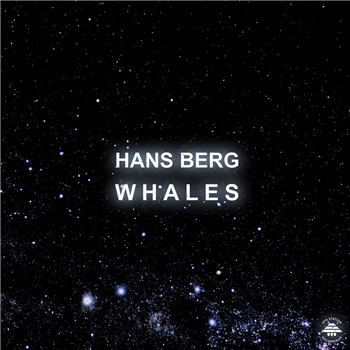Hans Berg - Whales EP - Ufo Station Recordings