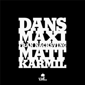 Matt Karmil - Dans-maxi Från Nacksving - Studio Barnhus
